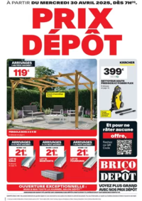 Prospectus Brico Dépôt CANNES ECLUSE : Voyez plus grand avec nos prix dépôt !