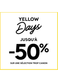 Prospectus Cache cache Cagnes sur Mer 2 rue Auguste Renoir : Yellow days -50%