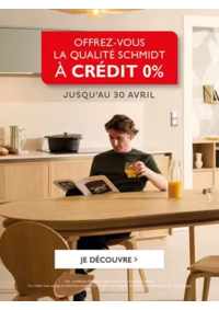 Prospectus Cuisines Schmidt ARRAS : Offrez-vous la qualité Schmidt à crédit 0%* !