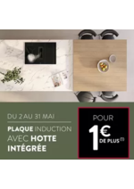 Prospectus Cuisine Plus : usqu'au 31 mai, profitez d'une plaque à induction avec hotte intégrée pour 1€ de plus