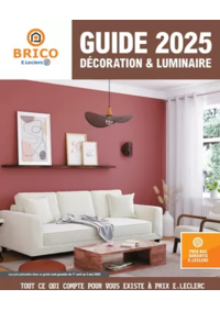 Prospectus Brico E.Leclerc RIVIERES / LA ROCHEFOUCAULD : Guide Decoration Interieure