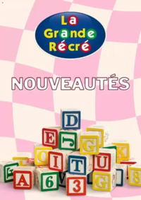 Prospectus La grande Récré OLIVET : Nouveautés