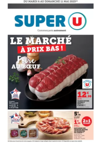 Prospectus Super U ST GEORGES LES BAILLARGEAUX : Le marché à prix bas!