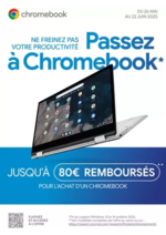 Promos et remises  : Jusqu'à 80€ remboursés pour l'achat d'un Chromebook