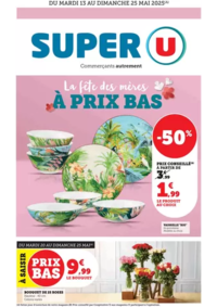 Prospectus Super U LA CHATRE : Catalogue Super U