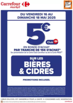 Prospectus Carrefour : CE WEEK-END, OP BON D’ACHAT SUR LES BIERES ET CIDRES