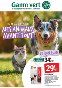 Prospectus Gamm vert NOGENT LE ROTROU : MES ANIMAUX AVANT TOUT