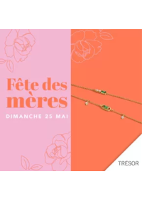 Prospectus Trésor Bijoux Sevran : Fête des mères