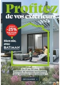 Prospectus Batiman Vierzon : Profitez de vos extérieurs