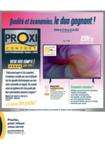 Prospectus Proxi Confort : Qualité et économies, le duo gagnant!