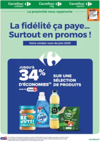 Prospectus Carrefour Drive BORT DELCY : LA FIDÉLITÉ ÇA PAYE...SURTOUT EN PROMOS !
