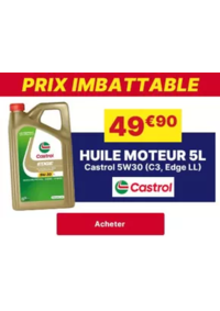 Prospectus CARTER CASH CAPINGHEM : Huile moteur essence/diesel 5L CASTROL 5W30 (C3, EDGE LL)