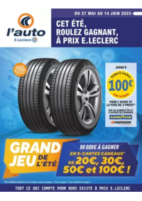 Prospectus L'auto E.Leclerc SAINTE EULALIE : OP8 - GRAND JEU DE LETE