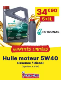 Prospectus CARTER CASH ARTIGUES-PRES-BORDEAUX : Arrivage d'huile Petronas 5W40 en 5+1L !