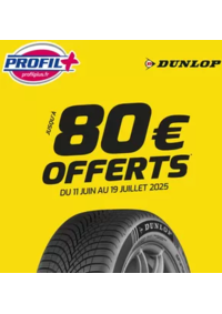 Prospectus Profil + LAMBALLE : Du 11 juin au 19 juillet 2025, profitez de l’opération nationale Dunlop