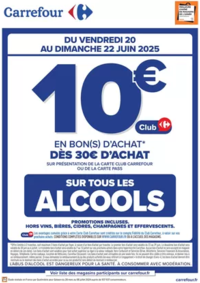 Prospectus Carrefour Contact AUBIGNAN : OPÉRATION BON D’ACHAT SUR LES ALCOOLS