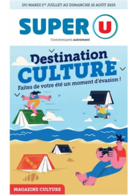 Prospectus Super U ST VIT : Magazine Culture ÉTÉ