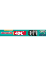 Promos et remises  : PROMOS SUR UNE SÉLECTION DE PNEUS ÉTÉ