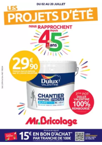 Prospectus Mr Bricolage ALES : LES PROJETS D'ÉTÉ nous RAPPROCHENT depuis 45 ans