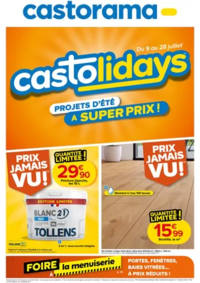 Prospectus Castorama STRASBOURG - MUNDOLSHEIM : Castolidays, projets d'été à super prix !