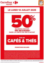 Prospectus Carrefour Drive : OPÉRATION BONS D’ACHAT SUR LES CAFÉS & THÉS