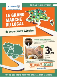 Prospectus E.Leclerc CHAMPIGNY SUR MARNE : LE GRAND MARCHE DU LOCAL - ALLIANCES LOCALES