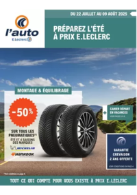 Prospectus L'auto E.Leclerc AZAY LE BRULE : THEMATIQUE ETE 2