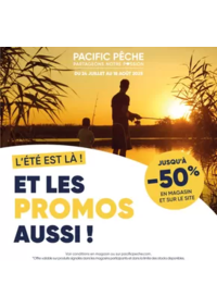 Prospectus Pacific Pêche CLERMONT-FERRAND - AUBIÈRE : L’été est là ! Et les promos aussi !