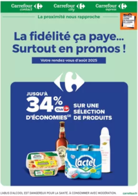 Prospectus Carrefour DOUAI - FLERS EN ESCREBIEUX : LA FIDÉLITÉ, CA PAYE SURTOUT EN PROMOS... EN AOÛT