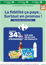Prospectus Carrefour Drive : LA FIDÉLITÉ, CA PAYE SURTOUT EN PROMOS... EN AOÛT