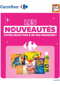 Prospectus Carrefour NOISY LE GRAND : LES NOUVEAUTÉS VOTRE SÉLÉCTION À NE PAS MANQUER !