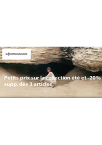 Prospectus La Fée Maraboutée Dijon : Petits prix sur la collection été et -20% supp. dès 3 articles