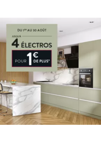 Prospectus Cuisine plus Rennes - Melesse : JUSQU'À 4 ÉLECTROS POUR 1€ DE PLUS !