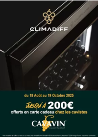 Prospectus Boulanger Amiens : OFFRE Climadiff : vous offre jusqu' à 200€ en carte cadeau chez les cavistes CAVAVIN
