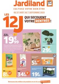 Prospectus Jardiland PONTARLIER : LES 12J QUI SECOUENT VOTRE RENTRÉE !