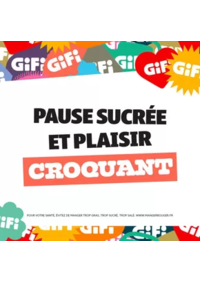 Prospectus Gifi PRIVAS : Des petites douceurs à savourer à tout moment !