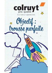 Prospectus Colruyt BAGE-LA-VILLE : Objectif : trousse parfaite