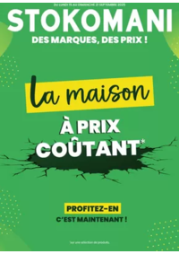Prospectus Stokomani Wittenheim : La maison à prix coûtant