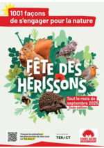 Prospectus  : Fête des Hérissons : 1001 manières de s'engager pour la nature