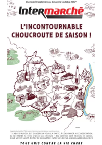 Prospectus Intermarché Super Bartenheim : S40 - R2 - CHOUCROUTE PRODUITS TAPES