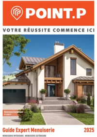 Prospectus Point P BEURE : Guide Expert Menuiserie 2025