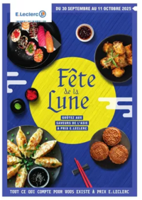 Prospectus E.Leclerc ORLEIX : FETE ASIATIQUE DE LA LUNE - DIGITALE - MIXTE