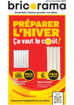 Prospectus Bricorama : Préparer l’hiver, ça vaut le coût !