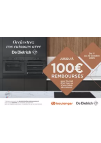 Prospectus Boulanger Mâcon : OFFRE De Dietrich: jusqu'à 100€ remboursés !