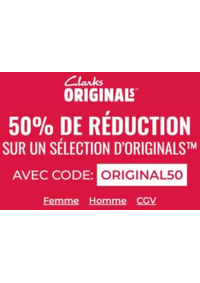Prospectus Clarks Le Havre : 50% de réduction sur un sélection d’Originals