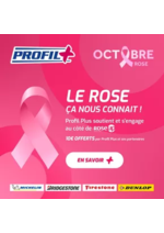 Prospectus Profil + : Profil Plus et ses partenaires reverseront ensemble 10 € par produit vendu à l’association RoseUp.