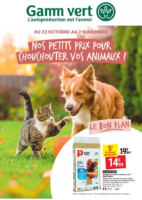 Prospectus Gamm vert MEULAN : Nos petits prix pour chouchouter vos animaux !