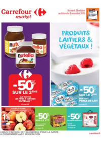 Prospectus Carrefour Drive BORDEAUX : PRODUITS LAITIERS & VÉGÉTAUX !
