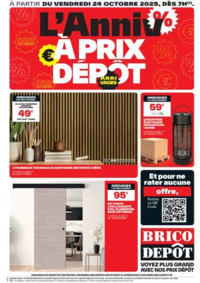 Prospectus Brico Depot MONTCEAU LES MINES : L’Anniv à prix dépôt !