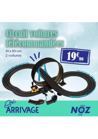 Prospectus NOZ Laon : ARRIVAGE Circuit voitures télécommandées